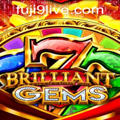 Discover the Magic of BrilliantGems: Engaging Gameplay with FUJI9